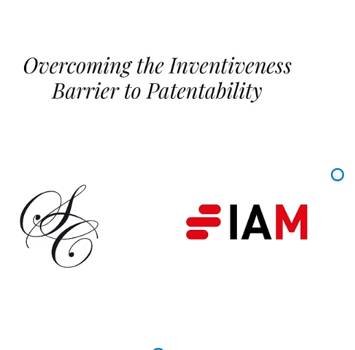Overcoming the Inventiveness Barrier to Patentability