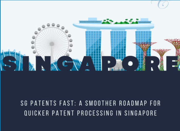 SG Patents Fast: A Smoother Roadmap for 